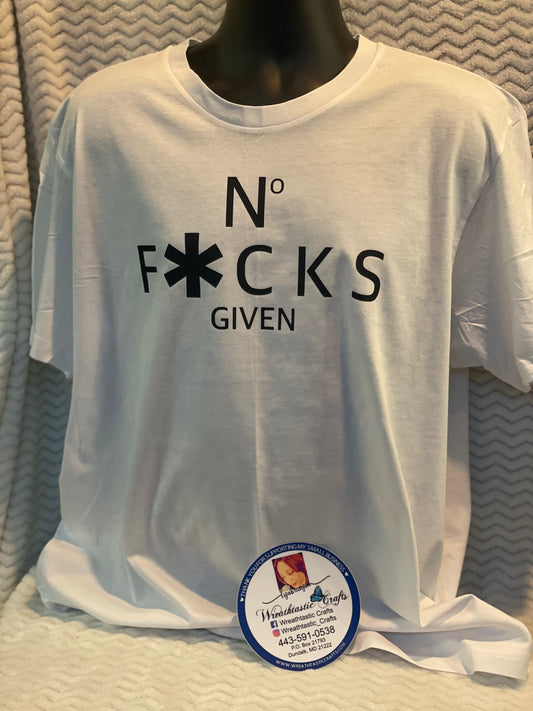 NO F*CKS GIVEN