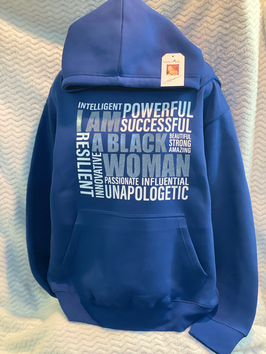 I AM A BLACK WOMAN hoodie